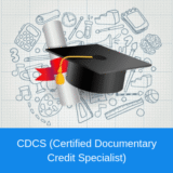 شهادة أخصائي الاعتمادات المستندية المعتمد (CDCS)